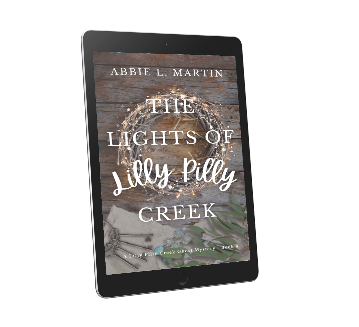 The Lights of Lilly Pilly Creek - eBook (Book 3)