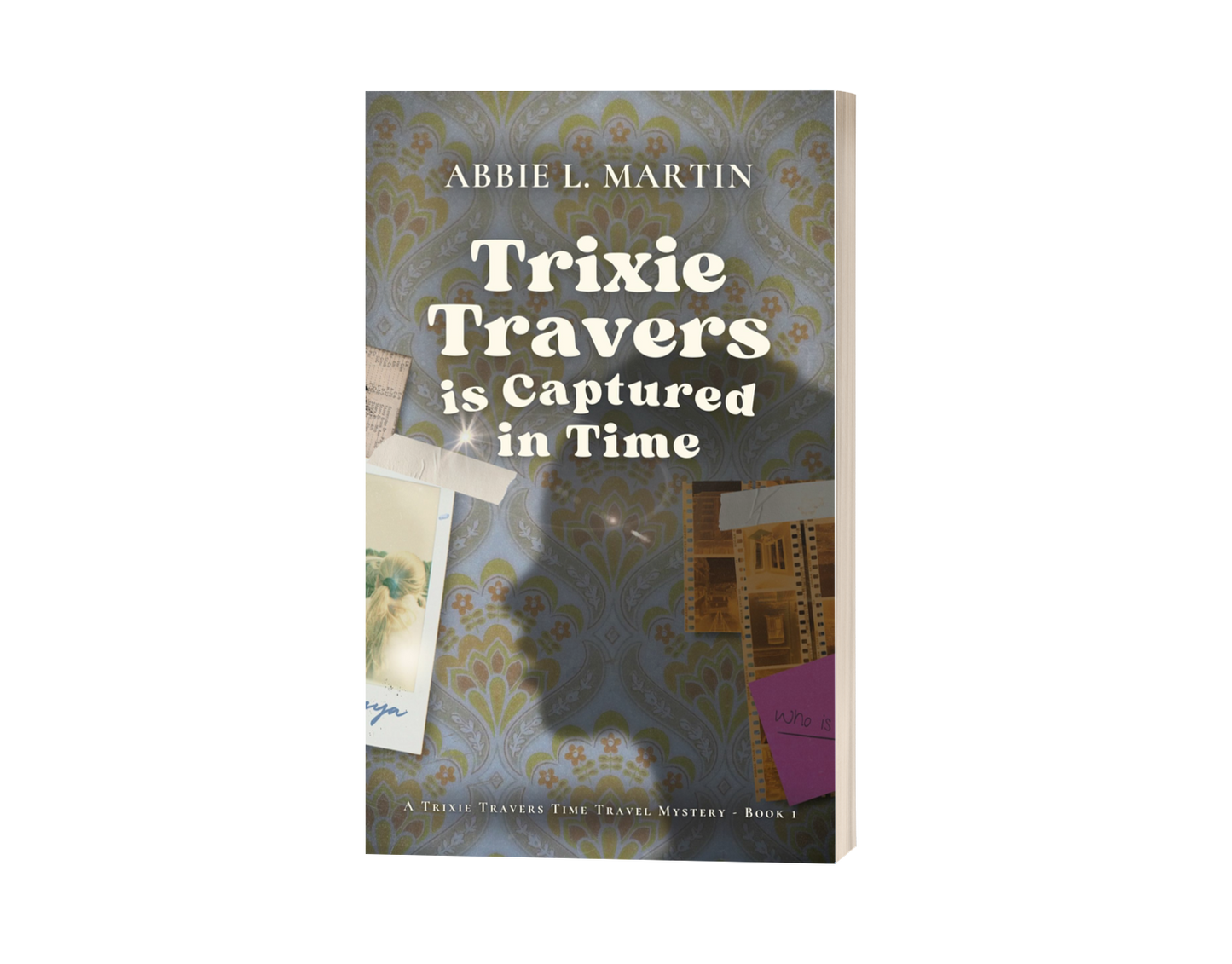 Trixie Travers is Captured in Time - Paperback (not signed)